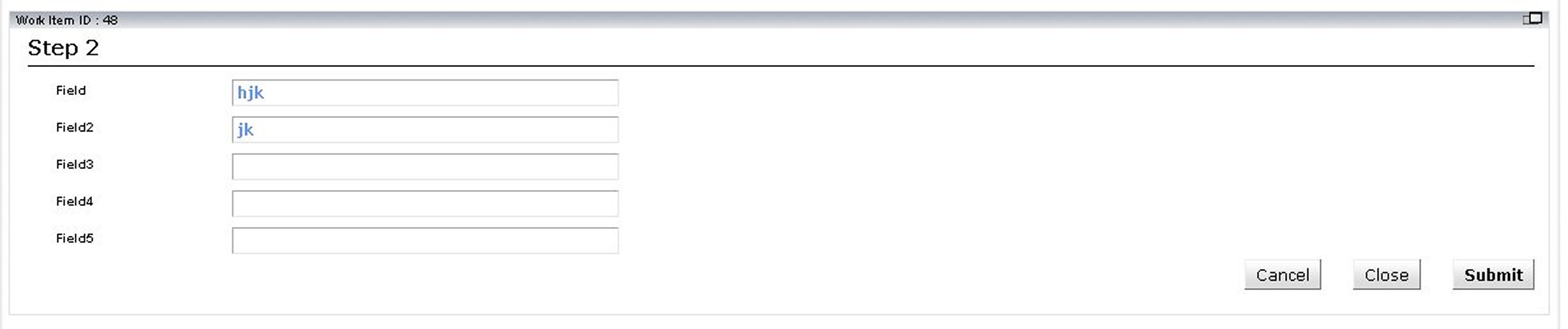 The dialog shows a form with some fields and cancel, close and submit buttons