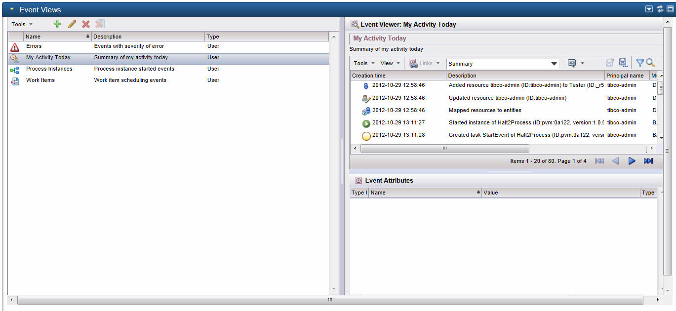 The dialog has three panes. The first allows you to select the item whose events you want to view. The pane in the top right corner shows the instances of that item. A list of work items for example. The bottom right hand pane displays the attribute list.