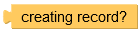 /block_is_creating_record.png