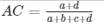 AC= \frac{a+d}{a+b+c+d}