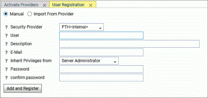 The manual User Registration page displaying the provider, user name, password, and other values.