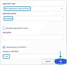 The Create New Application page with the New Application under APP ROOT Application Type, the modelapp Application Name, and the First Position in APP PATH.