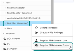 The Basic User (Customized) Role with the shortcut menu and the Register Group command highlighted.