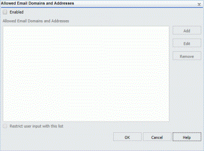 The
      Allowed Email Domains and Addresses dialog box 
    
