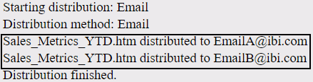A log report stating that a report has been sent to two email addresses via a single email