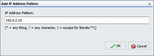 The Add IP Address Pattern dialog box containing an IP Address in IPv4 format in the IP Address Pattern field.