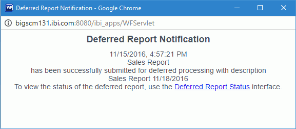 Deferred Report Notification dialog box