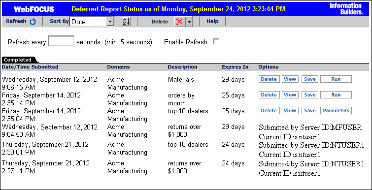 Deferred Report Status window - sorted reports