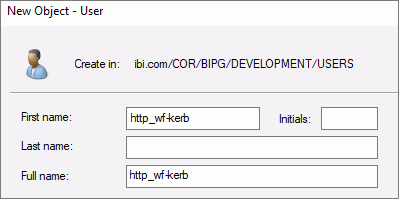 The First Name and Full Name of the New Object-User dialog box containing the hostname of the machine on which WebFOCUS is installed.